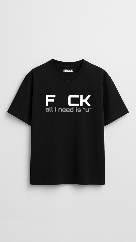 I NEED U