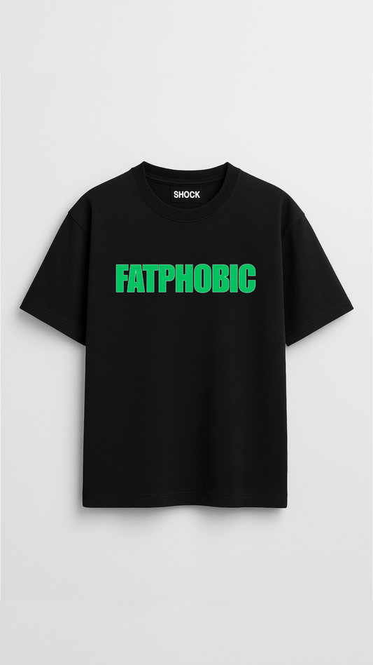 FATPHOBIC